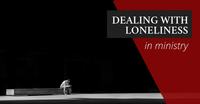 Loneliness in the Ministry