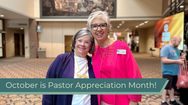 October is Pastor Appreciation Month!